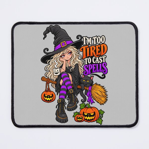 Item preview, I’m Too Tired to Cast Spells – Funny Halloween Witch designed and sold by Sed94.