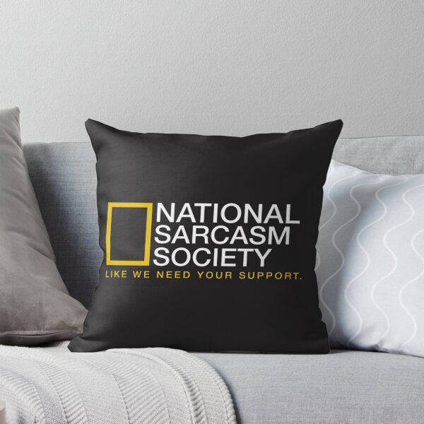 Item preview, National Sarcasm Society Funny Satire and Humor Design designed and sold by creativecommune.