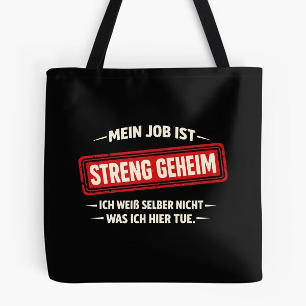 Item preview, My job is top secret (funny saying) designed and sold by Loona97.