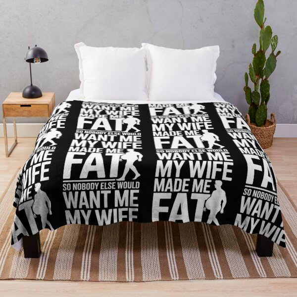 Item preview, My Wife Made Me Fat Funny Marriage Quote designed and sold by cerima.