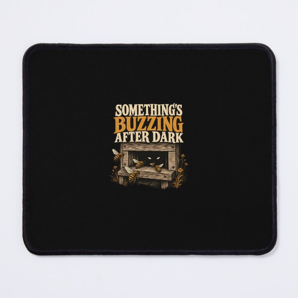Item preview, Somethings Buzzing After Dark designed and sold by AMICO77.