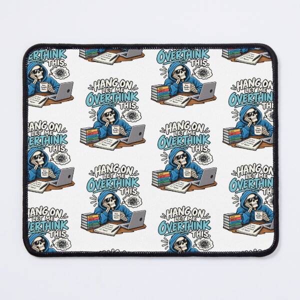 Item preview, Hang on. Let me overthink this. designed and sold by Uk-Collections.