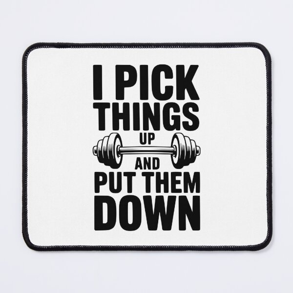 Item preview, I Pick Things Up And Put Them Down designed and sold by Frank Ring.