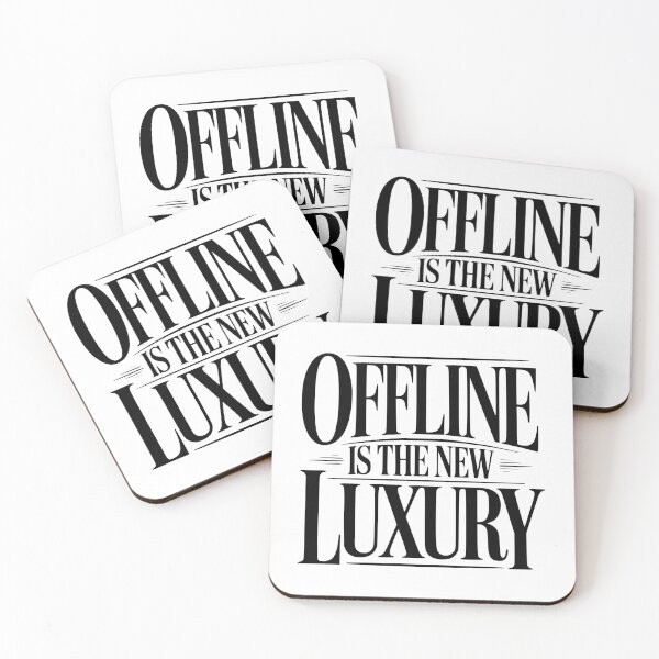 Item preview, Offline Is The New Luxury designed and sold by Frank Ring.