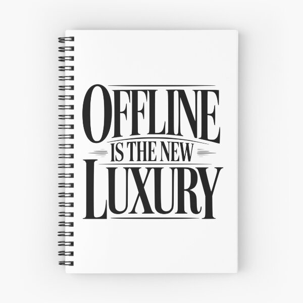 Item preview, Offline Is The New Luxury designed and sold by Frank Ring.