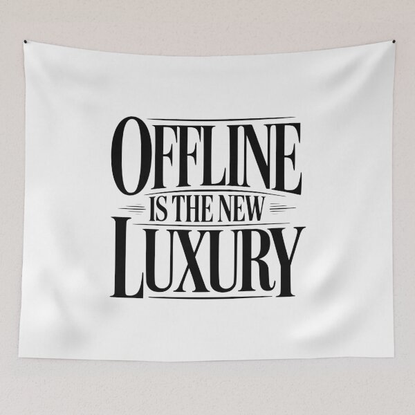 Item preview, Offline Is The New Luxury designed and sold by Frank Ring.