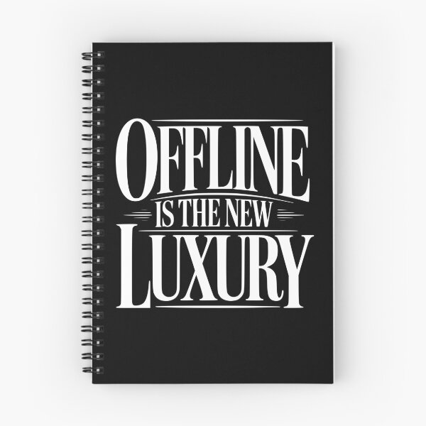 Item preview, Offline Is The New Luxury designed and sold by Frank Ring.
