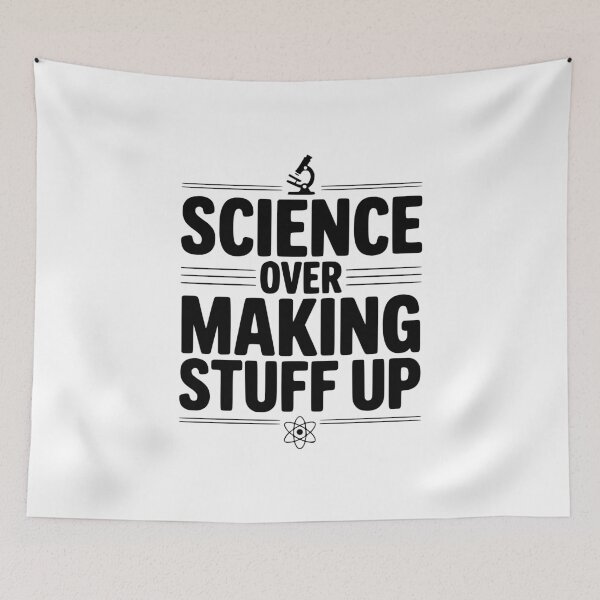 Item preview, Science Over Making Stuff Up designed and sold by Frank Ring.