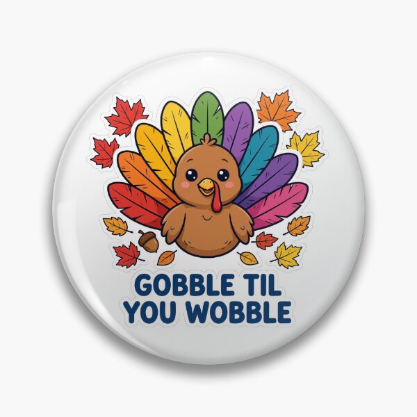 Item preview, Gobble Til You Wobble Funny Turkey designed and sold by LunaAdventurer.