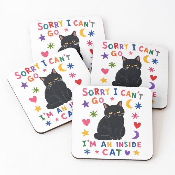 Item preview, Sorry I Can't Go I'm An Inside Cat designed and sold by RDGNR.