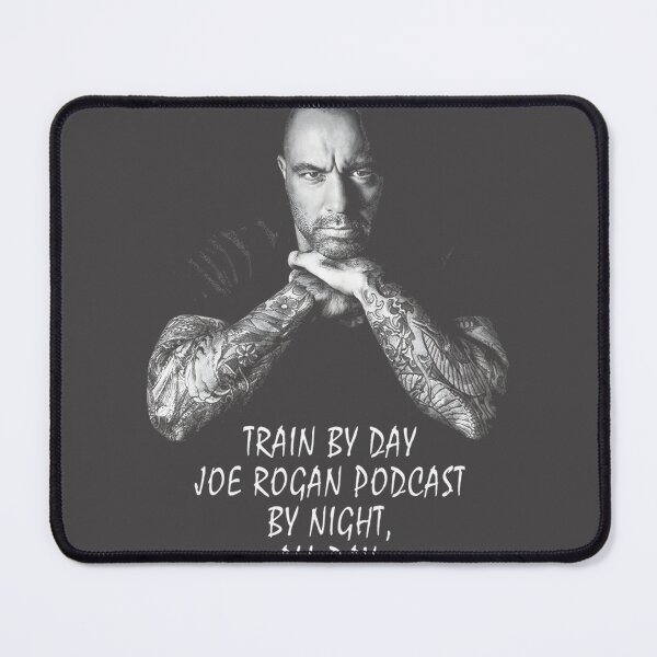 Item preview, Joe Rogan Inspired Motivational Train By Day Fitness Design designed and sold by Mangekyo ℣.