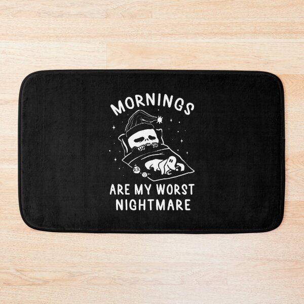Item preview, Mornings Are My Worst Nightmare designed and sold by mallovas.