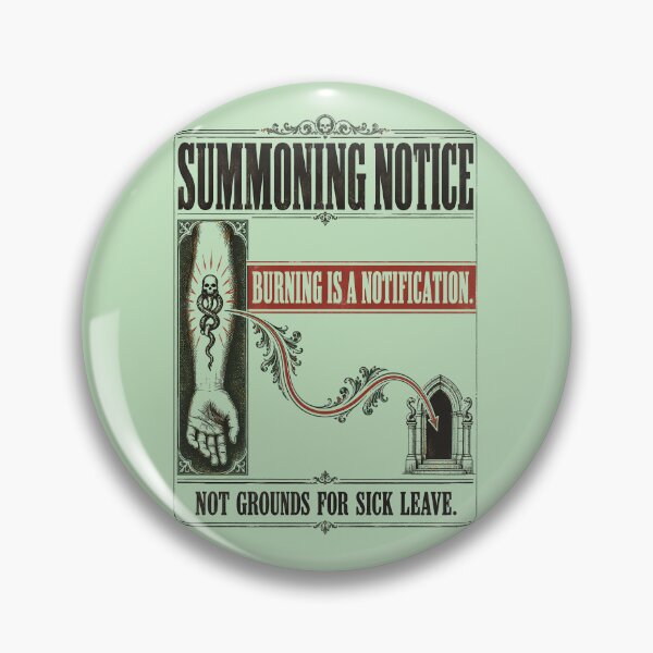 Item preview, Summoning Is Not Sick Leave designed and sold by agearb.
