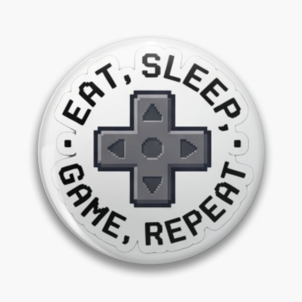 Item preview, Eat, Sleep, Game, Repeat – Pixel handheld console / D-Pad button controller badge designed and sold by littleearty.