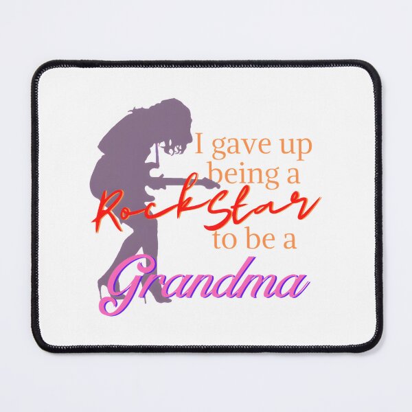 Item preview, I Gave Up Being a Rock Star Grandma Funny Retro Music Lover Design designed and sold by Kooz1.