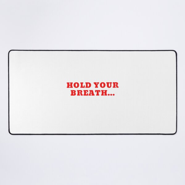 Item preview, Hold Your Breath Inspirational Typography Design for Motivation and Calm designed and sold by Kooz1.