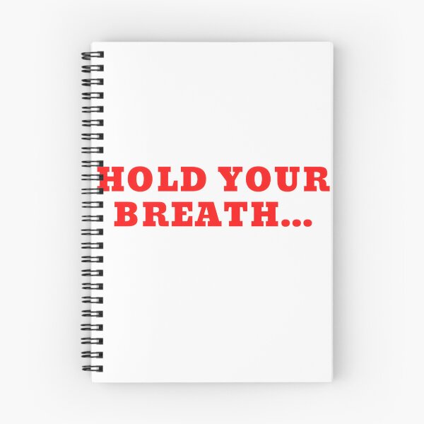 Item preview, Hold Your Breath Inspirational Typography Design for Motivation and Calm designed and sold by Kooz1.