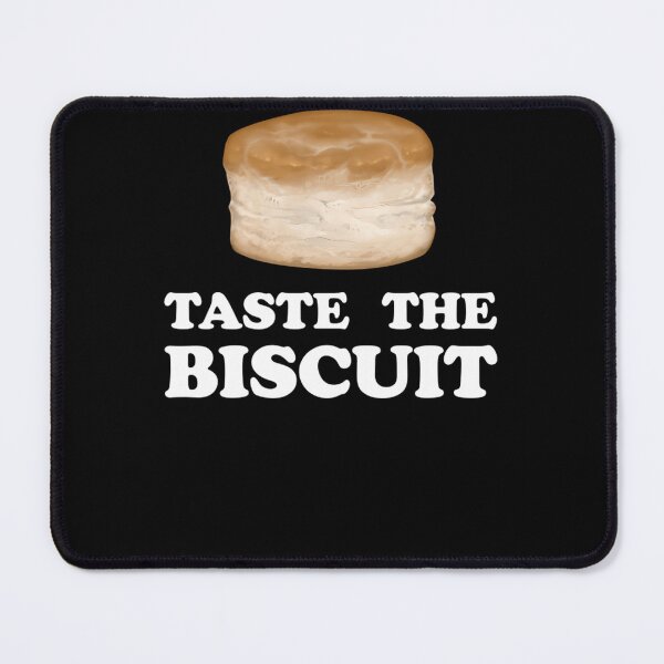 Item preview, Taste The Biscuit designed and sold by serresmhmedakw.