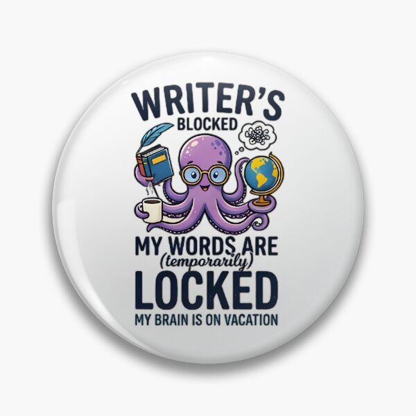Item preview, Writer's Blocked Octopus Brain On Vacation Quote designed and sold by Pyt27.