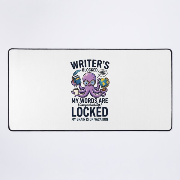 Item preview, Writer's Blocked Octopus Brain On Vacation Quote designed and sold by Pyt27.