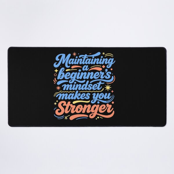 Item preview, Maintaining A Beginners Mindset Fluid designed and sold by Hotfresh.