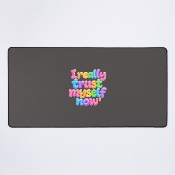 Item preview, I Really Trust Myself Now – Billie Eilish Quote designed and sold by ManggaeJM.