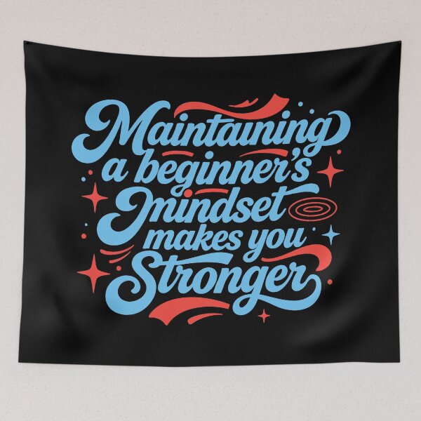 Item preview, Maintaining A Beginners Mindset Fluid designed and sold by Hotfresh.