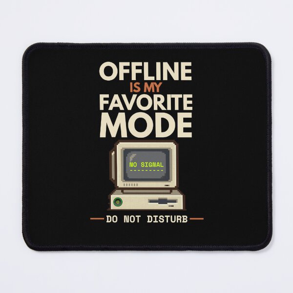 Item preview, Offline Is My Favorite Mode Retro Computer designed and sold by Uvclick.