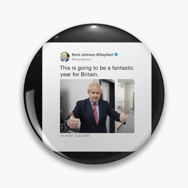 Aperçu de l'œuvre « Cette année sera fantastique pour la Grande-Bretagne », tweet de Boris Johnson créée et vendue par Tsofay.
