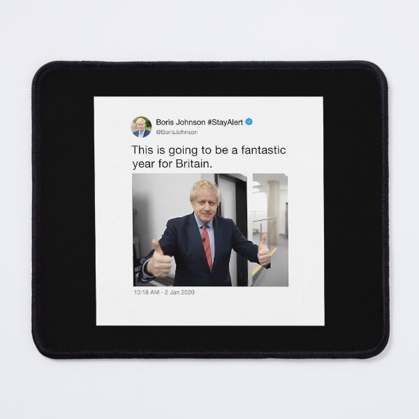 Item preview, This Is Going To Be A Fantastic Year For Britain Tweet By Boris Johnson designed and sold by Tsofay.