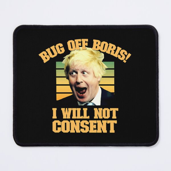 Item preview, Bug Of Boris I Will Not Consent Uk Protest Anti-Vaxx Lockdowns designed and sold by Tsofay.
