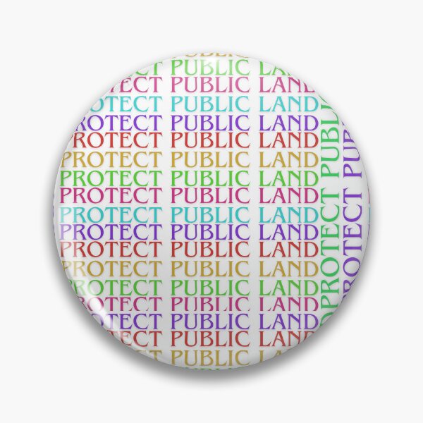 Item preview, Protect Public Land designed and sold by GMTcreations.