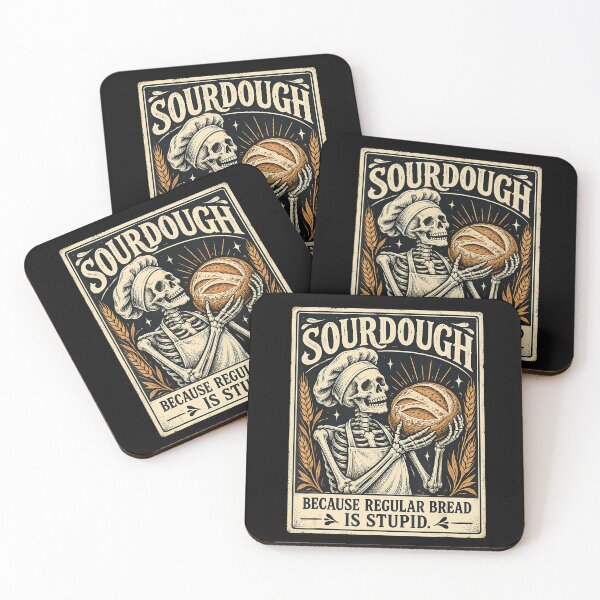 Item preview, Sourdough Because Regular Bread Is Stupid Skeleton Baker designed and sold by NoeValdric.