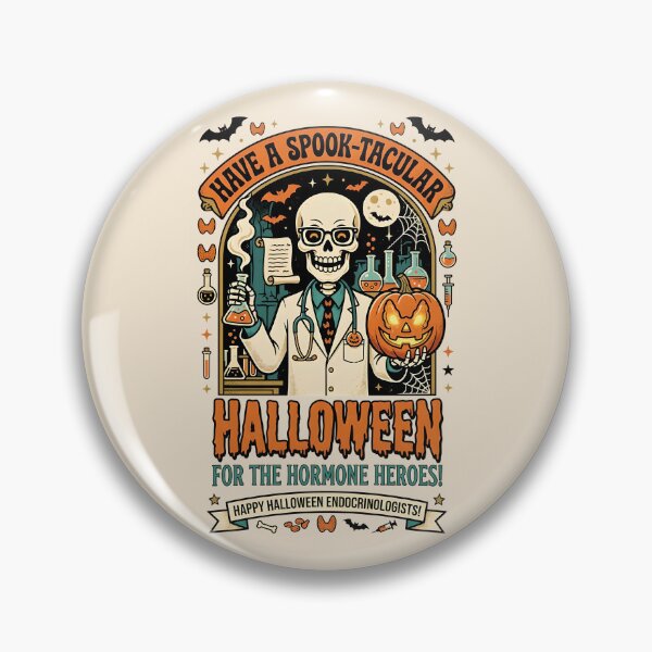 Item preview, Have a spook-tacular Halloween - Halloween for the hormone heroes - Halloween for endocrinologists designed and sold by ParadoxParadox.