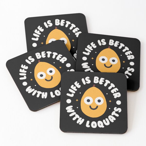 Item preview, Life Is Better With Loquats - Fruit Loquat designed and sold by TomThornton.