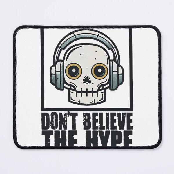 Item preview, Don’t Believe The Hype Inspirational Quote Design for Motivation and Positivity designed and sold by Barhooom.