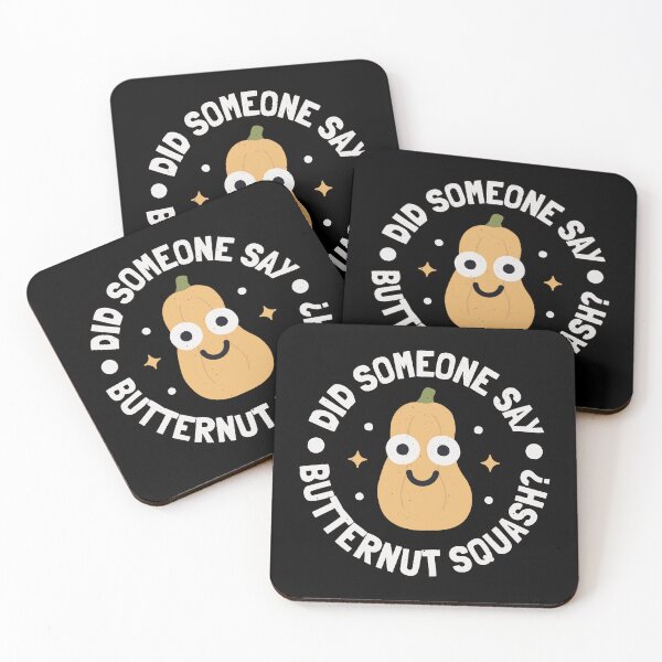 Item preview, Did Someone Say Butternut Squash? - Fruit Butternut Squash designed and sold by TomThornton.