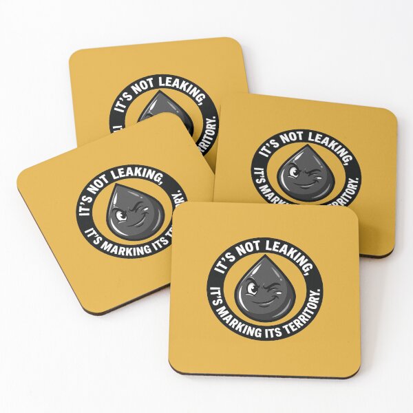 Item preview, It's Not Leaking It's Marking Territory designed and sold by OpenFieldNotes.