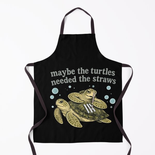 Item preview, Maybe The Turtles Needed The Straws Funny Turtle Quote designed and sold by LASTIQUE-dd.