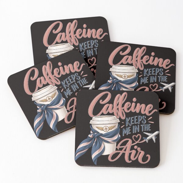 Item preview, Caffeine Keeps Me in the Air – Funny Cabin Crew Aviation Design designed and sold by Tadeusz1.