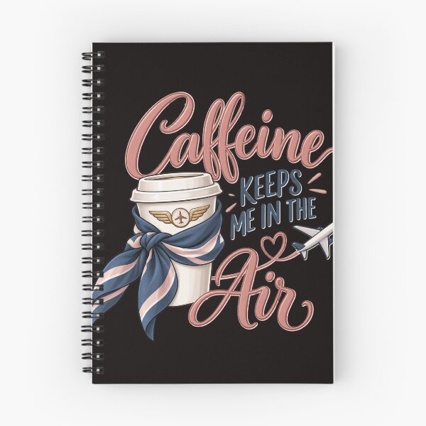 Item preview, Caffeine Keeps Me in the Air – Funny Cabin Crew Aviation Design designed and sold by Tadeusz1.