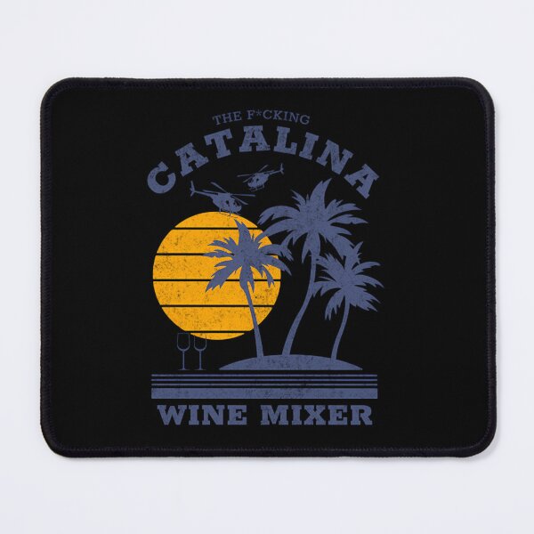 Item preview, The Fcking Catalina Wine Mixer designed and sold by szwarcanfalzonp.