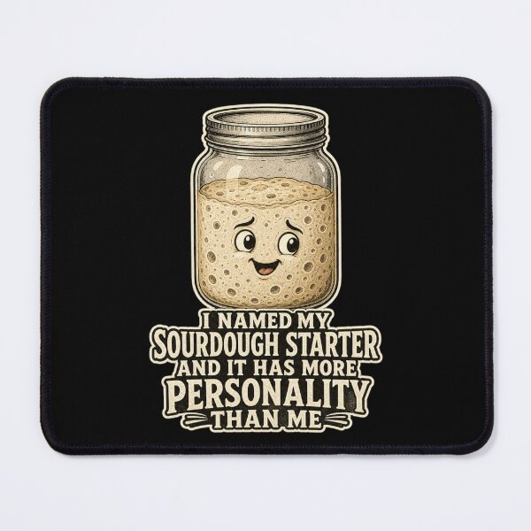 Item preview, I Named My Sourdough Starter Shirt, Funny Baking T-Shirt, Sourdough Humor Tee, Baker Gift Shirt, Vintage Funny Baking Graphic designed and sold by TshirtsLabs.