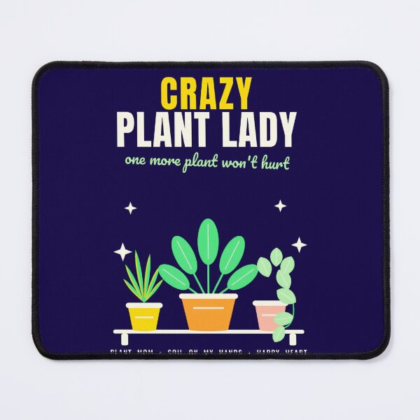 Item preview, Crazy Plant Lady Houseplant Mom Botanical Plant Collector Gardening Lover Cute Plants Aesthetic Tee designed and sold by moonyeto.