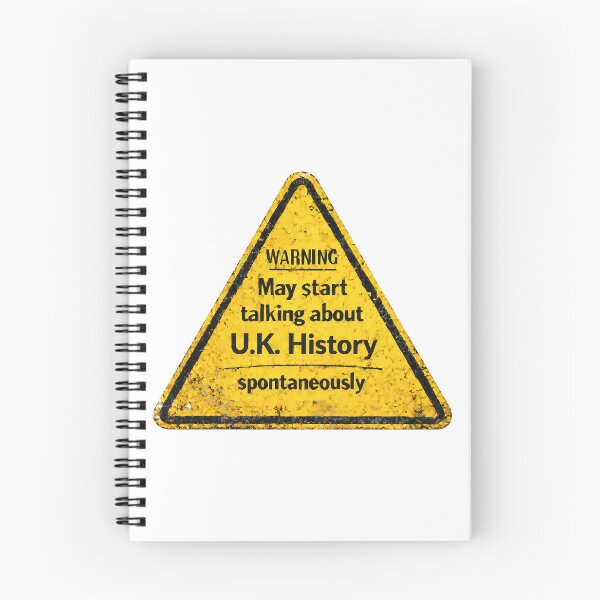 Item preview, Warning May Start Talking About UK History Funny Design. designed and sold by The-T-In-Retro.