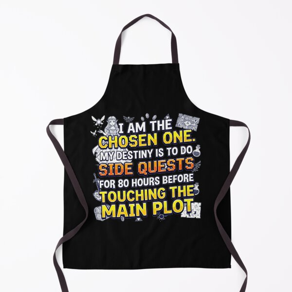Item preview, I am the Chosen One. My destiny is to do side quests for 80 hours before touching the main plot. designed and sold by jrzvibe.