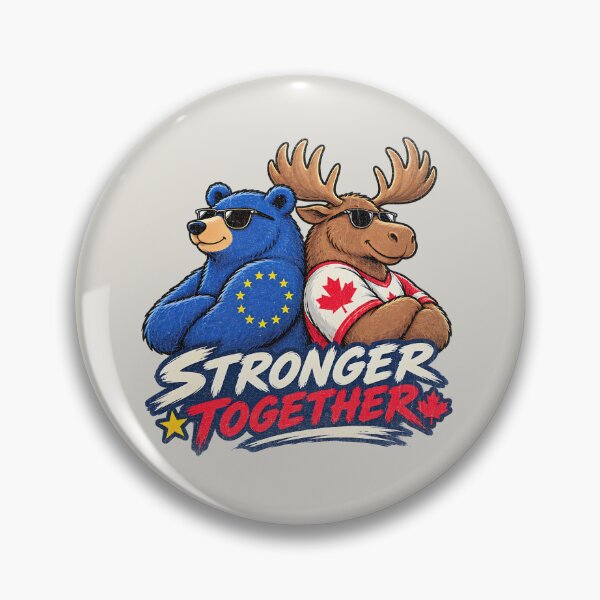 Item preview, Bear and Moose - Stronger (and cooler) Together - European Union Canada Inspired designed and sold by RR-Arts.