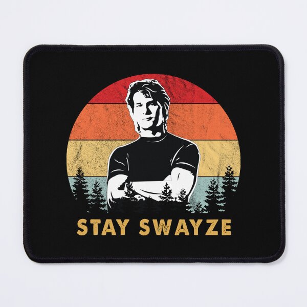 Item preview, Stay Swayze Patrick Swayze Retro Movie Fan Vintage designed and sold by MapMitchell.
