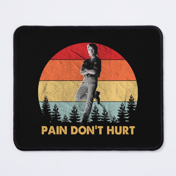 Item preview, Road House Pain Don't Hurt Movie Fan Vintage designed and sold by MapMitchell.