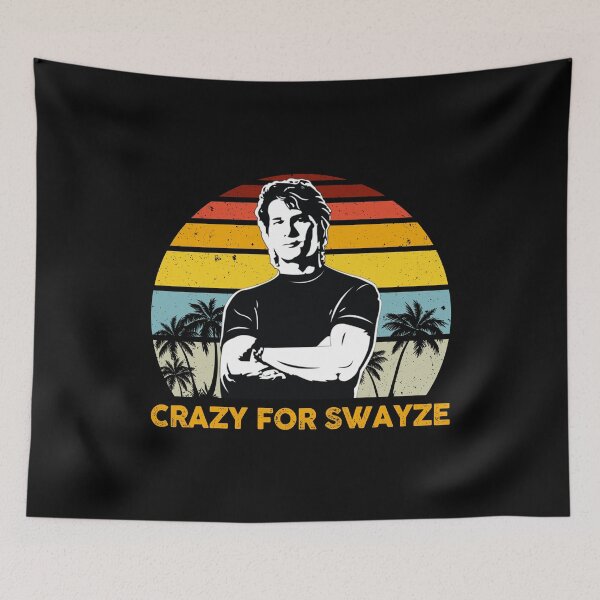 Item preview, Crazy for Swayze Funny Patrick Swayze Vintage Retro designed and sold by MapMitchell.